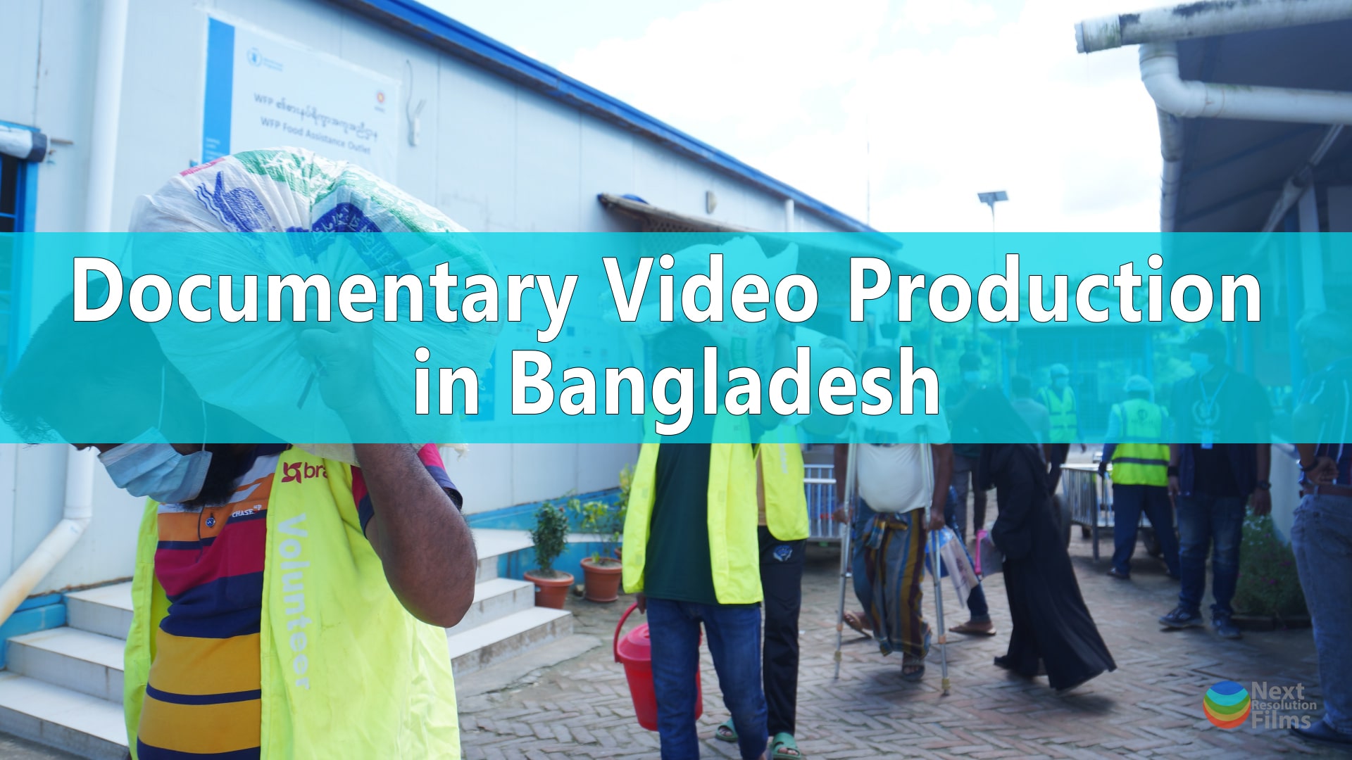 Documentary Video Production in Bangladesh - Next Resolution Films